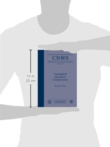 Topological Quantum Computation (Regional Conference Series in Mathematics / Conference Board of the Mathematical Sciences, No. 112)