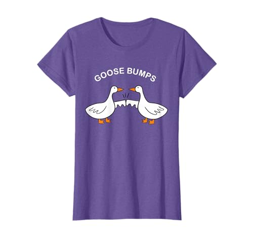 Goose Bumps Tee, Funny Silly Goose T-Shirt