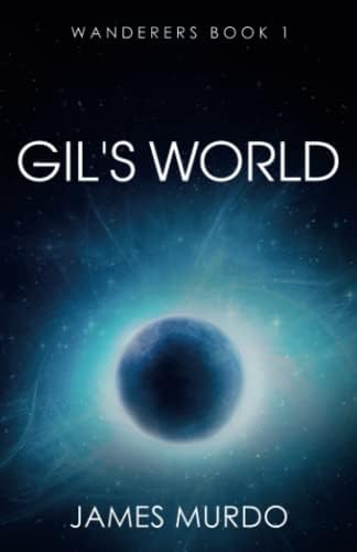 Gil's World Paperback – 7 Feb. 2018