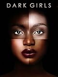 Dark Girls