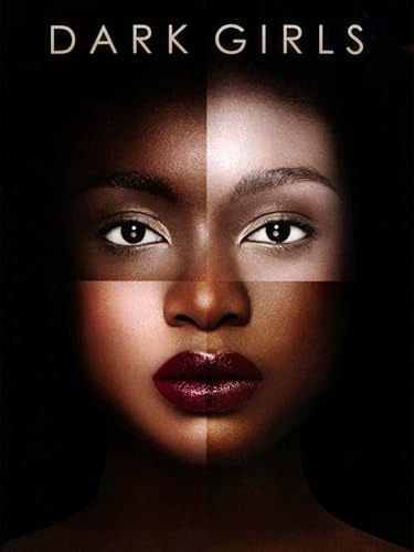 Dark Girls