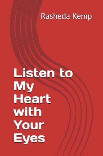 Listen to My Heart with Your Eyes