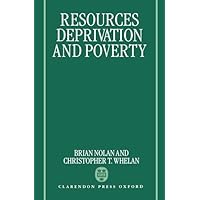 Resources, Deprivation, and Poverty