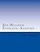 Zen Wellness Energetic Anatomy