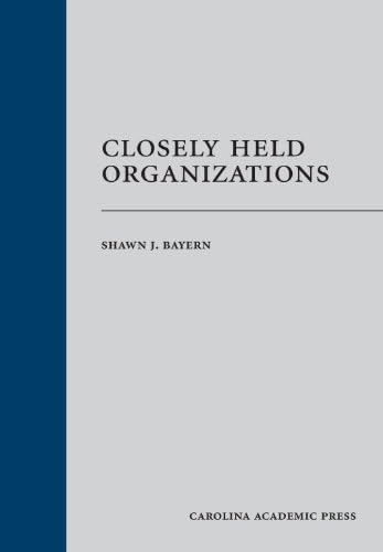Closely Held Organizations