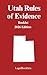 Utah Rules of Evidence (2026 Edition)