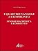 I Quattro Vangeli A Confronto. Sinossi Diacronica E Commento, La Copertina Può Variare - 3