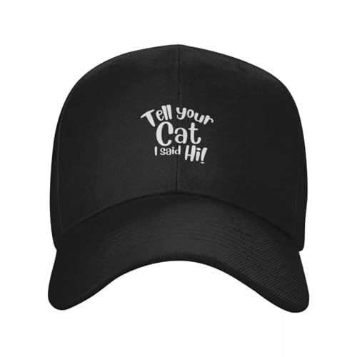 JVCEZRMLQ ¡Dile a tu Gato Que le Mando Saludos! Gorra de béisbol Gorra Hombre Sombrero de Lujo para niños Sombrero Hombre For The Sun Sombreros Divertidos para Mujeres 2025