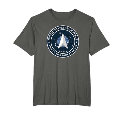 United States Space Force Logo Time to Kick Some Alien Ass T-Shirt