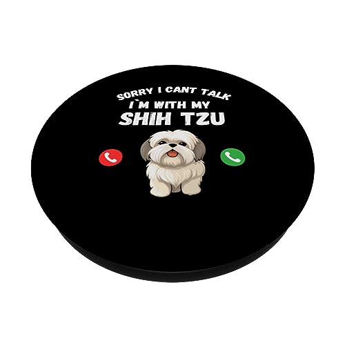 Sorry I Can't Talk, I'm With My Shih Tzu Dog, Lovers Print PopSockets Swappable PopGrip, Black - Image 2
