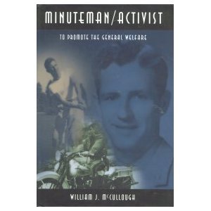 Hardcover Minuteman Activist: To Promote the General Welfare Book