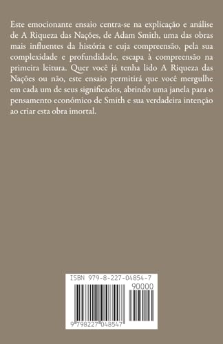 J.D. Ponce sobre Adam Smith: Uma Análise Acadêmica de A Riqueza das Nações: 4