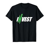 Invest | Stock Market Trading Day Money Investing T-Shirt