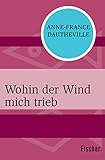  Wohin der Wind mich trieb