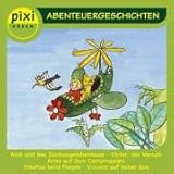 Pixi H�ren: Abenteuergeschichten [Musikkassette]
