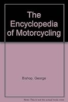 Encyclopedia of Motorcycling 0831710098 Book Cover
