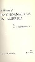 History of psychoanalysis in America 1953 [Hardcover] 9333610944 Book Cover