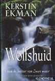 Wolfshuid (Wolfshuid-trilogie, Band 1) - Kerstin Ekman 