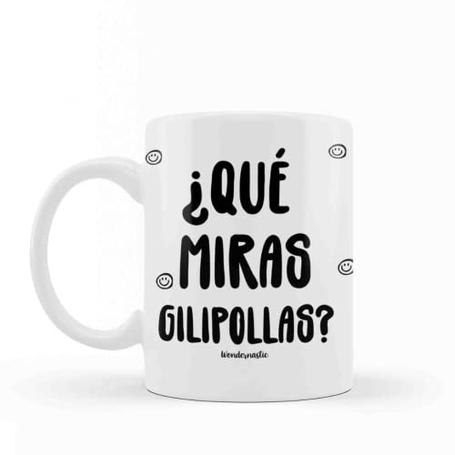 Wondernastic Taza Que miras gilipollas / Taza desayuno con frase original y divertida Cover