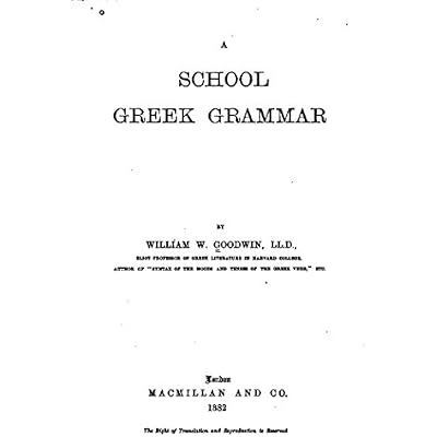 A School Greek Grammar