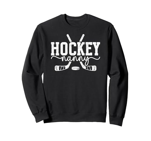 Hockey Nanny Grandma Nanny Of A Hockey Player Nanny Sweatshirt, Adult Unisex, Black, Large