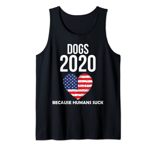 Cani 2020 Perché gli esseri umani succhiano umorismo politico divertente Canotta