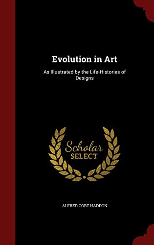 Evolution in Art: As Illustrated by the Life-Hi... 1298659833 Book Cover