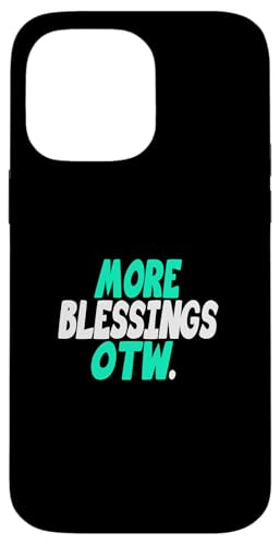 Light Teal Aqua More Blessings Coming Y'all �A�N�A�O���t�B�b�N �X�}�z�P�[�X iPhone 14 Pro Max �p