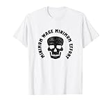 Minimum Wage Minimum Effort