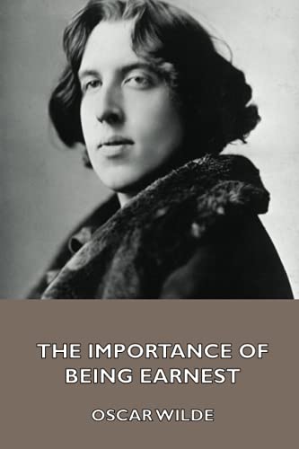 The Importance of Being Earnest