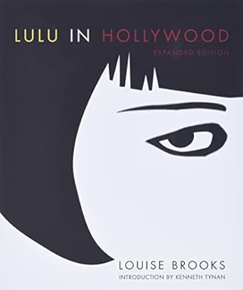 Lulu In Hollywood: Expanded Edition
