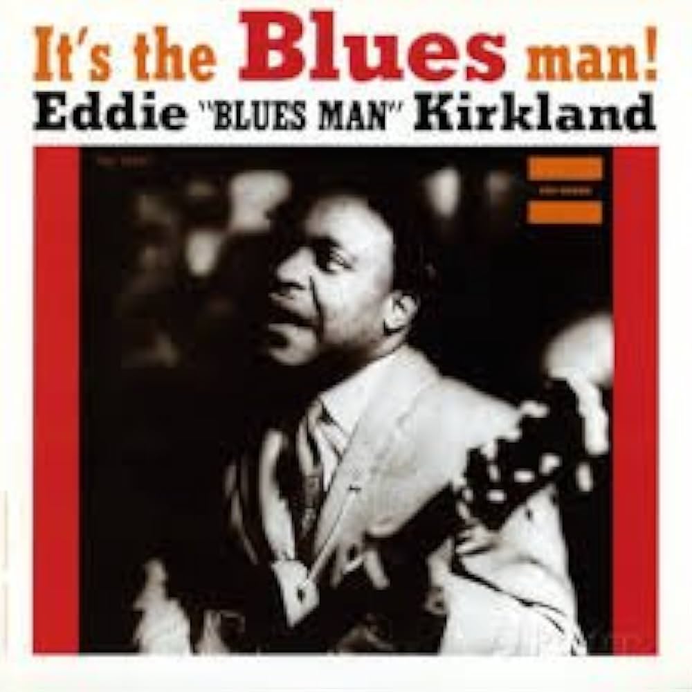 【中古LP】Eddie Kirkland  IT'S THE BLUES MAN 31VTacIQ4zL._UF1000,1000_QL80_.jpg