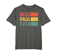Funny Retro Vintage Best Paul Ever Design is the perfect gift idea for anyone named Paul, Great Gift for anyone named Paul, in a classic Retro Vintage 80's look. A great surprise for men. This Paul name design for any man, whether he is a father, dad...