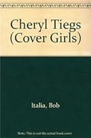 Cheryl Tiegs (Cover Girls) 1562391070 Book Cover
