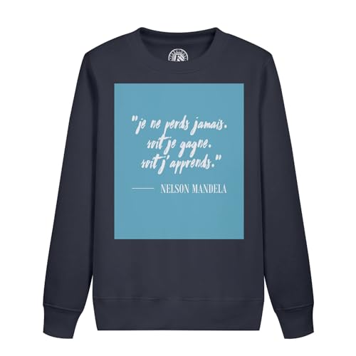 Sweatshirt enfant Mandela perds gagne cadeau inspirant utile