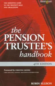The Pension Trustee's Handbook 4th Edition-Wow! eBook