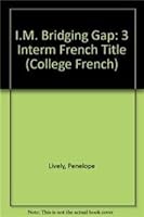 I.M. Bridging Gap: 3 Interm French Title 0838446086 Book Cover