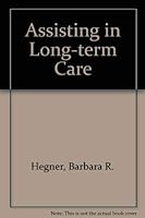 Assisting in Long Term Care 0827352859 Book Cover