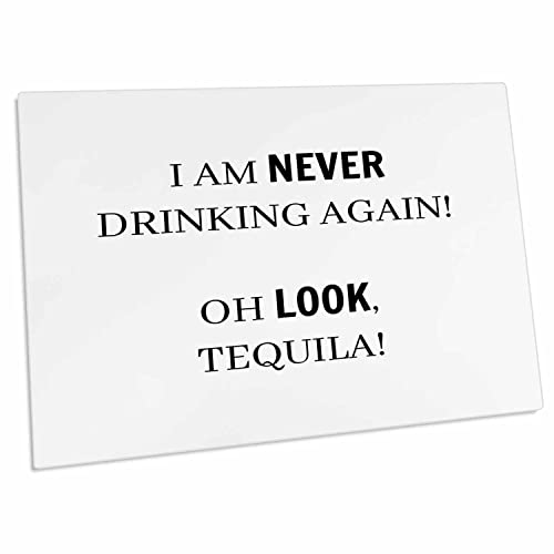 3dRose I am Never Drinking Again Oh Look, Tequila - Desk Pad