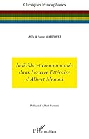 Individu et communautés dans l'oeuvre littéraire d'Albert Memmi 2296121500 Book Cover