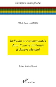 Individu et communautés dans l'oeuvre littéraire d'Albert Memmi