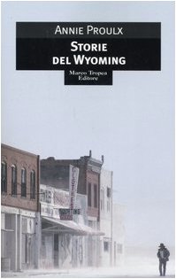 Storie del Wyoming [Italian] 8843805487 Book Cover