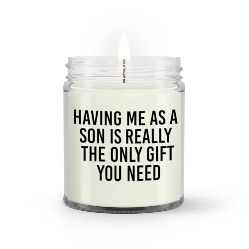 Soy Wax Candles Having Me As A Son Meaningful Gifts for Mom from Son On Mother's Day, Birthday, Thanksgiving, Christmas - Vanilla Scented Candles (9Oz) (White)