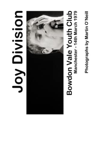 Bowdon Vale Youth Club : Joy Division & the kids! -  Independently published