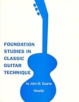 Foundation Studies In Classic Guitar Technique 184449294X Book Cover