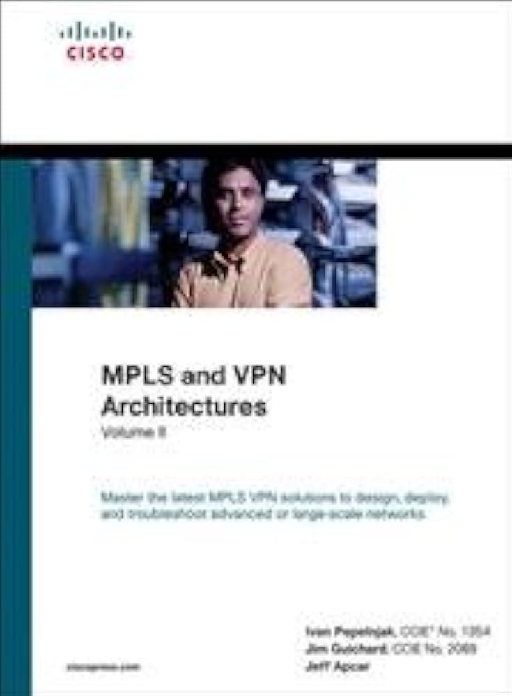 ★送料無料、ほぼ未使用 ★MPLS and VPN Architectures ☆送料無料、ほぼ未使用 ☆MPLS and VPNII Architecture