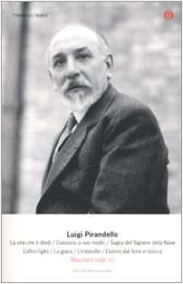 Maschere Nude VI: Luigi Pirandello: 9788804600336: Books - Amazon.ca