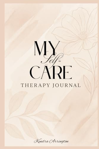 My Self-Care Therapy Journal