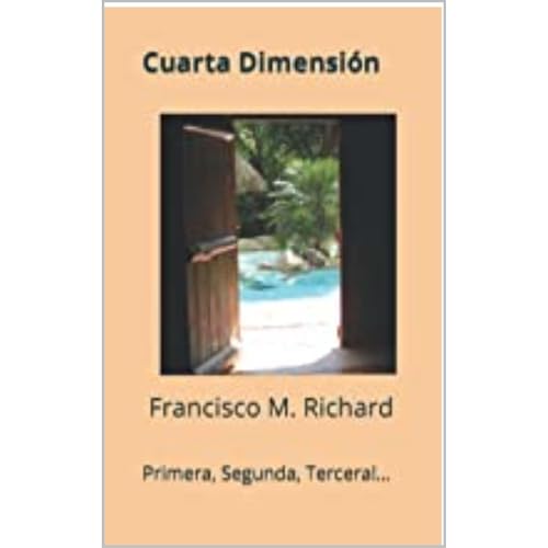 Cuarta Dimensi&oacute;n Audiolibro Por Francisco M. Richard arte de portada