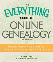 The Everything Guide to Online Genealogy 2nd (second) edition Text Only